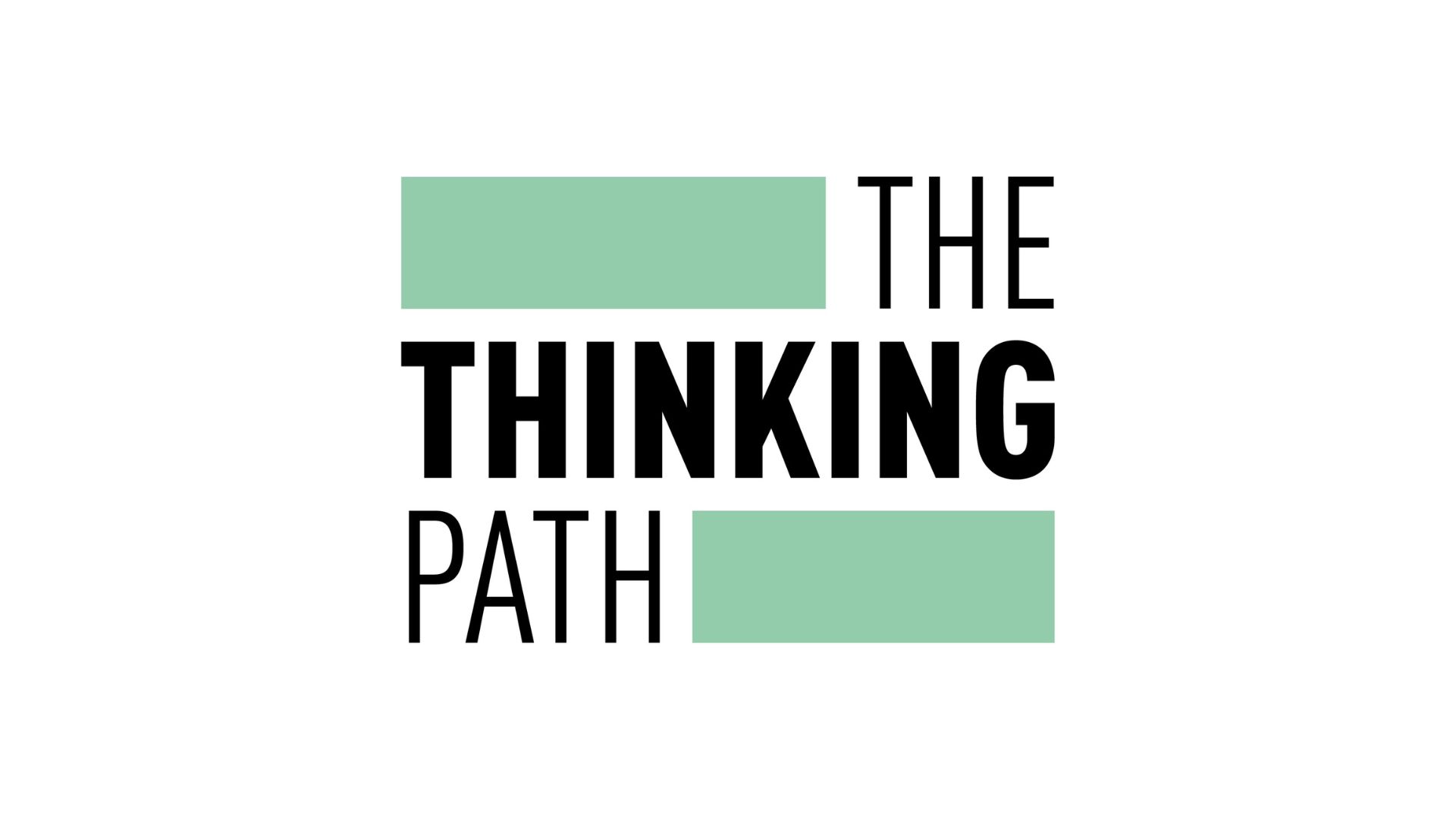 THE THINKING PATH